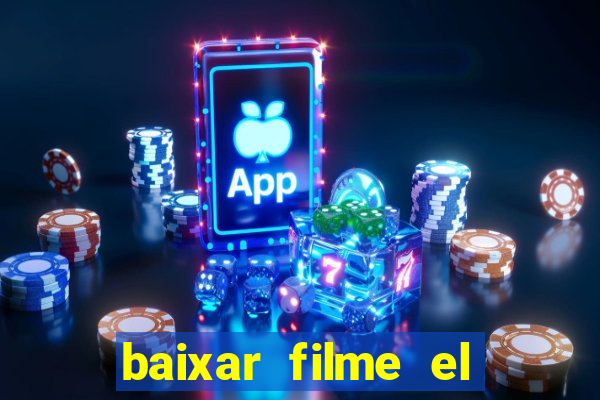 baixar filme el dorado (1966 dublado)